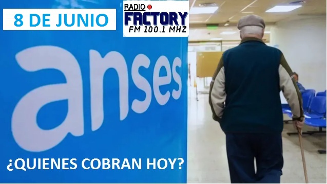 Locales: ANSES: CRONOGRAMA DE PAGO 8 DE JUNIO