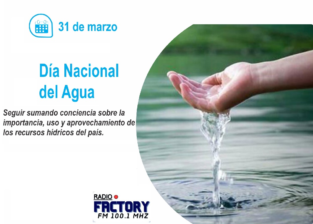 31 de marzo Día Día Nacional del Agua