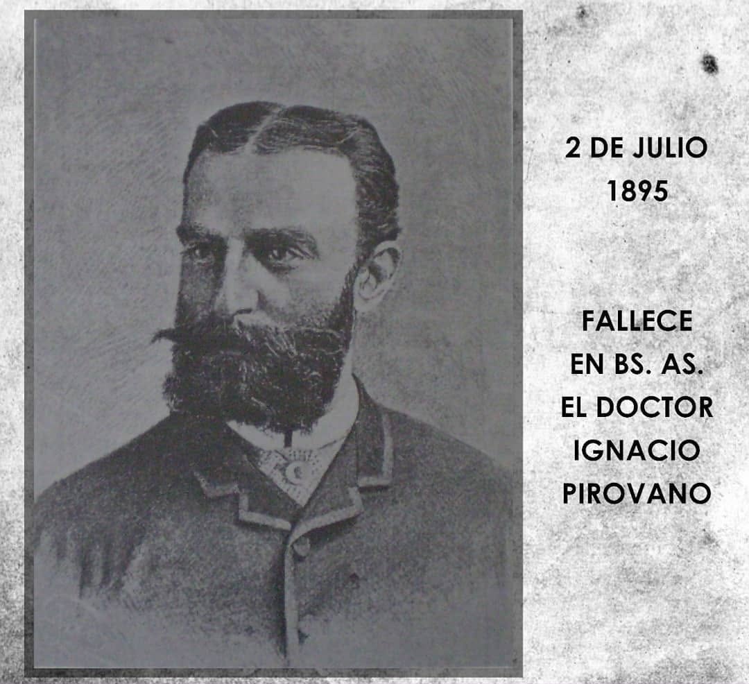 Locales: 2 de julio (1895): Muere el médico cirujano Ignacio Pirovano