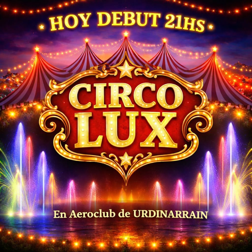 Locales: 1 DE ABRIL SENSACIONAL DEBUT DE CIRCO LUX