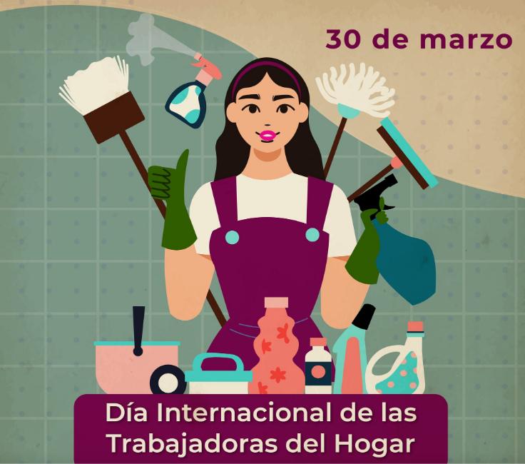 30 de marzo Día Internacional de las Trabajadoras del Hogar