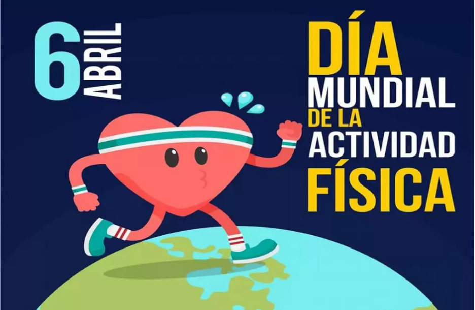 6 de abril Día Mundial de la Actividad Física