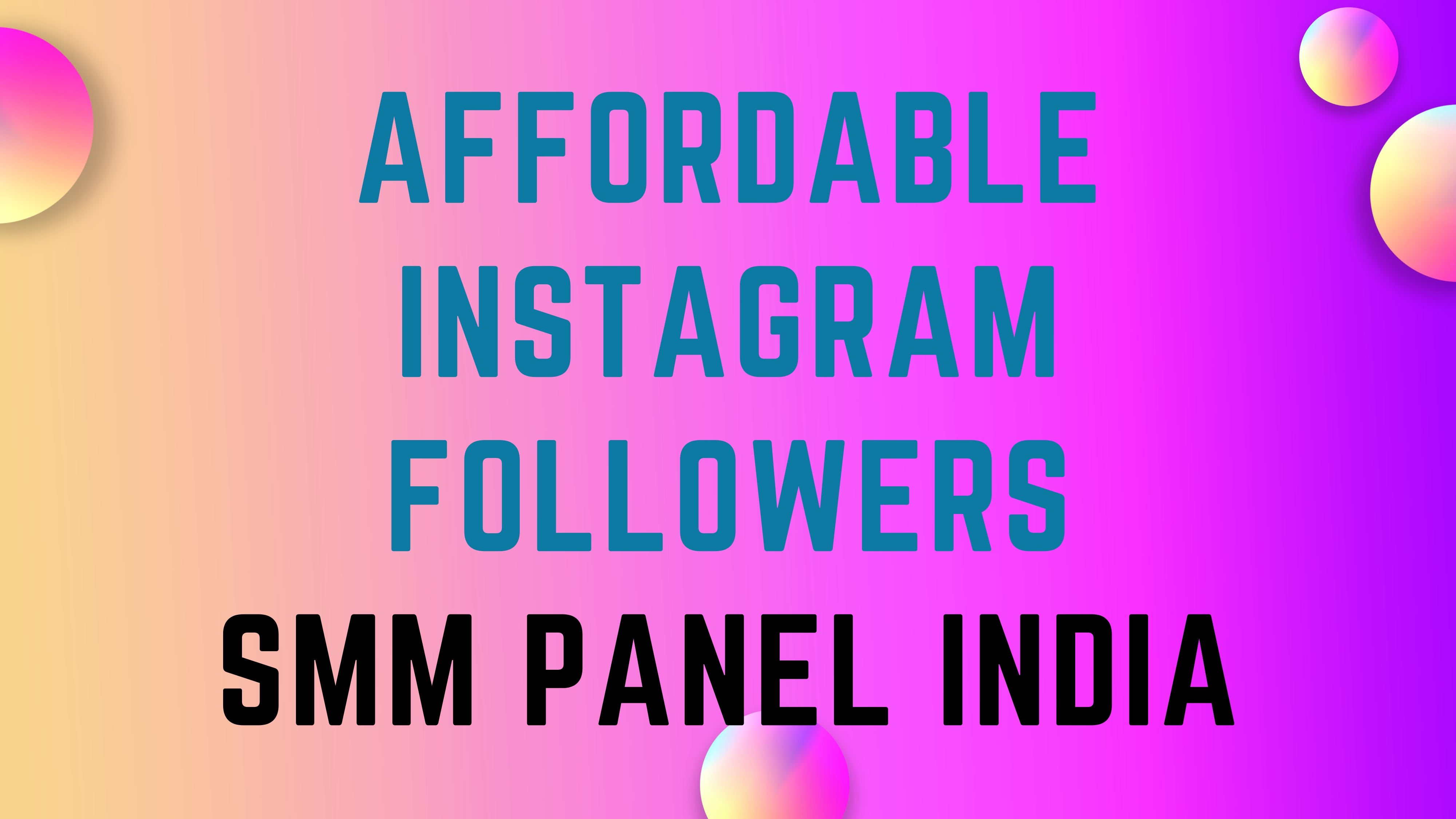 Affordable Instagram Followers SMM Panel India – Smart Growth Solutions for Creators & Brands