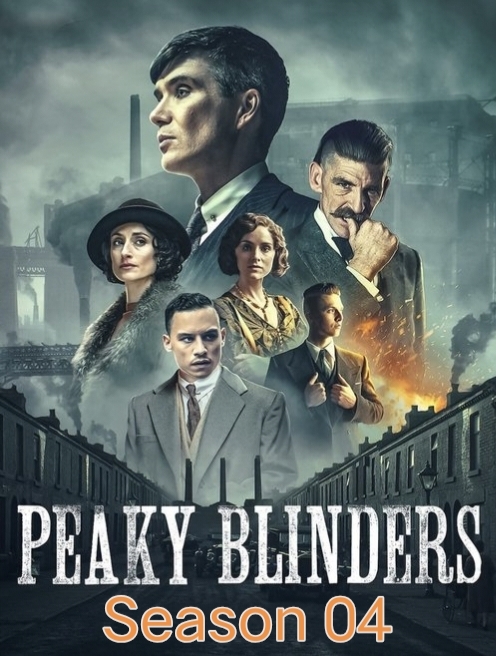 Peaky Blinders S04 (2017) (Hindi + English) Dual Audio Completed Web Series BluRay HEVC ESub